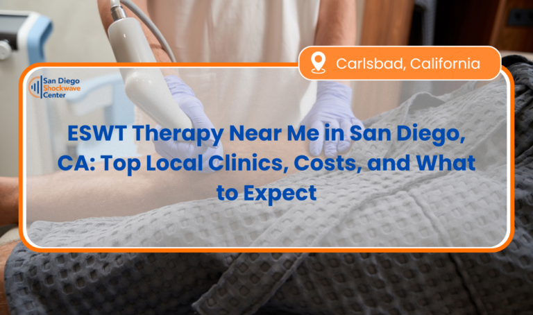 ESWT Therapy Near Me San Diego