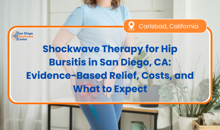 Shockwave therapy for hip bursitis San Diego