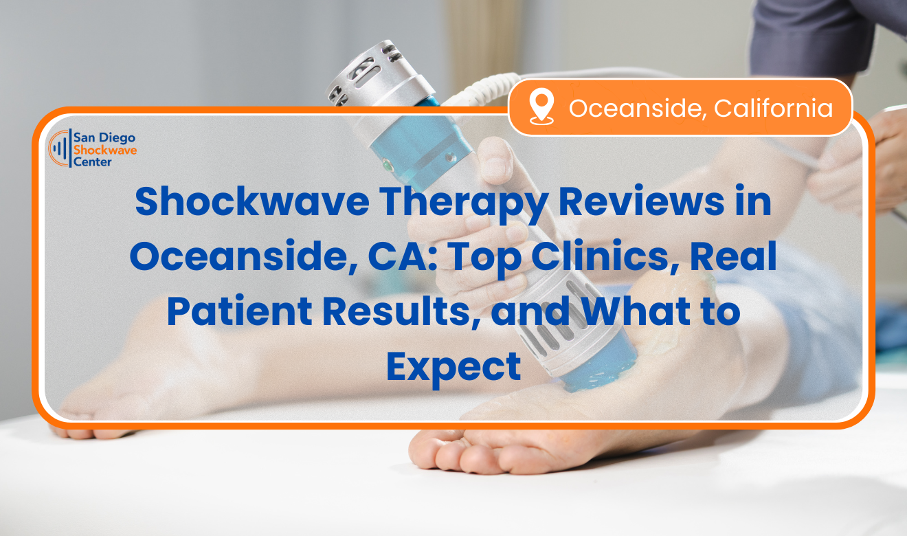 shockwave therapy reviews Oceanside
